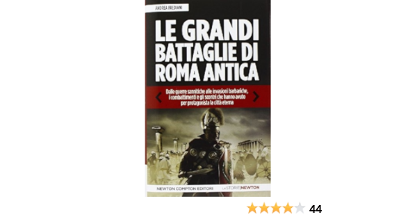 Le Grandi Battaglie Di Roma Antica Amazon It Frediani Andrea Libri
