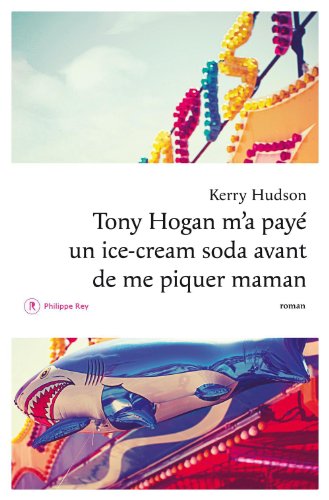Tony Hogan m'a payé un ice-cream soda avant de me piquer maman