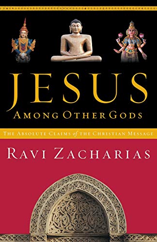 JESUS AMONG OTHER GODS livre
