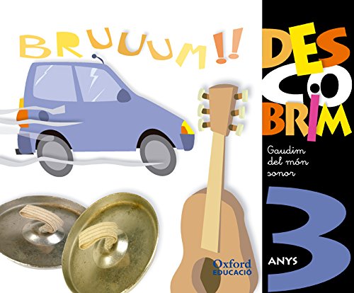 Descobrim 3 Anys Gaudim del món sonor