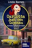 Cover zum Buch Carlotta jagt den Coyoten: Carlotta C...
