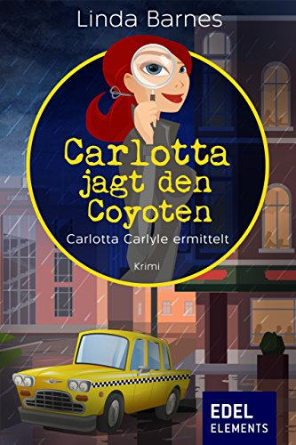 Cover zum Buch Carlotta jagt den Coyoten: Carlotta C...