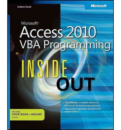 Download (Microsoft Access 2010 VBA Programming Inside Out) By Couch, Andrew (Author) Paperback on (07 , 2011) Download (Microsoft Access 2010 VBA Programming Inside Out) By Couch, Andrew (Author) Paperback on (07 , 2011)