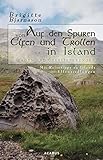 Image de Auf den Spuren von Elfen und Trollen in Island. Sagen und Überlieferungen. Mit Reisetipps zu Island