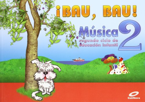 Música 2 ¡Bau, Bau! EI 4