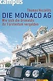 Cover zum Buch Die Monaco AG: Wie sich die Grimaldis...