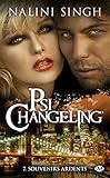 Psi-changeling, Tome 7: Souvenirs ardents