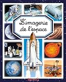 L'imagerie de l'espace (Les...