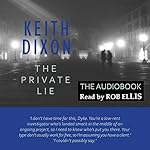 The Private Lie: Sam Dyke Investigation, Book 2