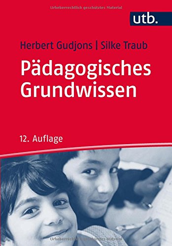 Preisvergleich Produktbild Pädagogisches Grundwissen: Überblick - Kompendium - Studienbuch