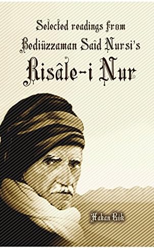 Selected Readings from Bediuzzaman Said Nursi's Risale-i Nur