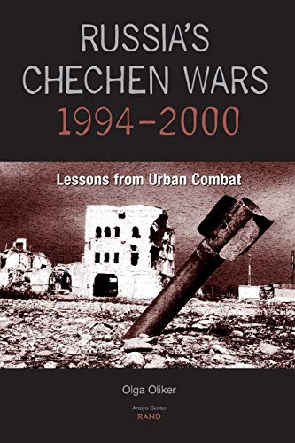 Russia's Chechen Wars 1994-2000: Lessons from Urban Combat livre