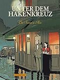 Unter dem Hakenkreuz: 2. Ein Sommer in Paris by