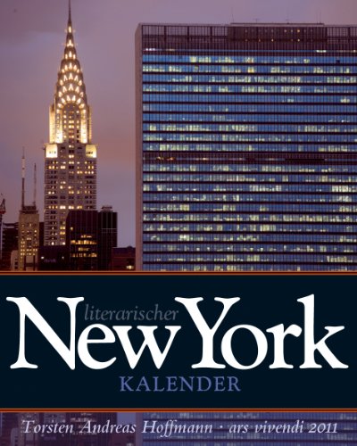 Literarischer New York Kalender 2011 - Kalender