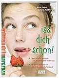 Cover zum Buch Iss dich schön! Alles über gesundes E...