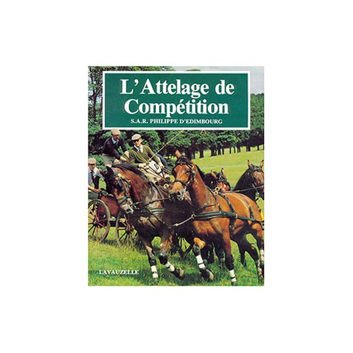 L'attelage de compétition