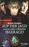 Cover zum Buch Auf der Jagd nach dem grünen Smaragd