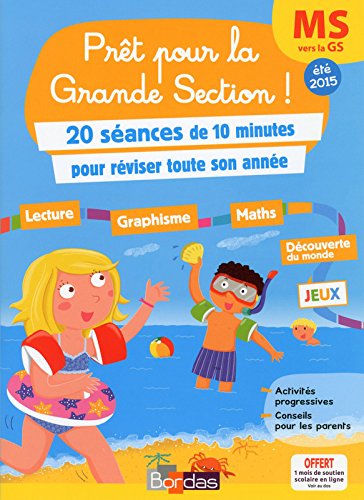 Download Prêt pour la rentrée ! Cahier de vacances de la MS vers la GS Download Prêt pour la rentrée ! Cahier de vacances de la MS vers la GS