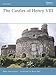 The Castles of Henry VIII (Fortress, Band 66) by 