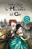  La mecànica del cor (BEST SELLER)