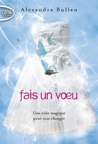 couverture de : Une robe magique pour tout changer