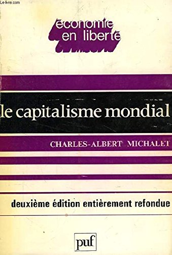 Le Capitalisme mondial Le Capitalisme mondial