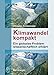 Klimawandel kompakt: Ein globales Problem wissenschaftlich erklärt by 