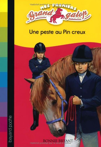 Une peste au Pin creux
