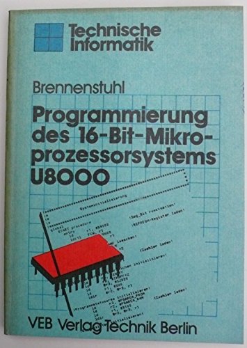 Preisvergleich Produktbild Programmierung des 16-Bit-Mikroprozessorsystems U8000