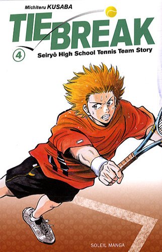 Tie Break — Tome 4