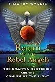 Image de The Return of the Rebel Angels: The Urantia Mysteries and the Coming of the Light (English Edition)