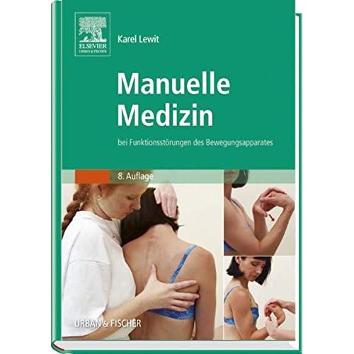 [PDF] Manuelle Medizin: bei Funktionsstörungen des Bewegungsapparates KOSTENLOS DOWNLOAD