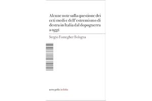 Alcune note sulla questione dei ceti medi e dell'estremismo di destra in Italia dal dopoguerra a oggi