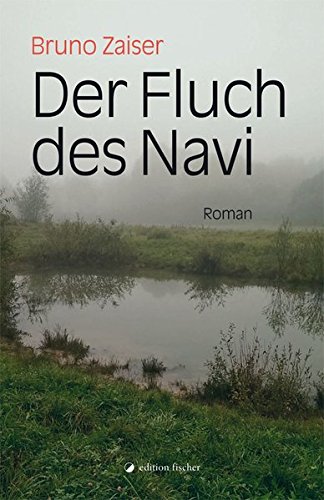 Preisvergleich Produktbild Der Fluch des Navi: Roman