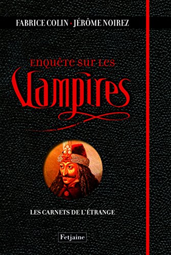 Télécharger Enquête sur les vampires PDF Ebook En Ligne