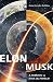 Produktbild Elon Musk: A Mission to Save the World