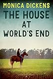 The House at World's End (The World's End Series) by