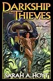 Image de Darkship Thieves (Baen Science Fiction)