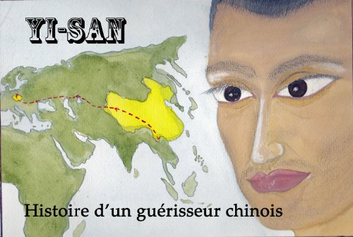 Télécharger Yi-San, un guérisseur chinois PDF Ebook En Ligne