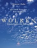 Wolken: Landschaften am Himmel by 