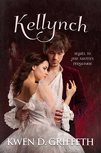 Kellynch: A Fan Fiction Sequel (English Edition) Kellynch: A Fan Fiction Sequel (English Edition)