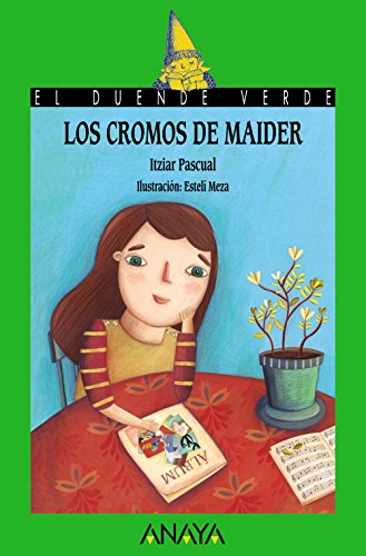 Los cromos de Maider (LITERATURA INFANTILEl Duende Verde)