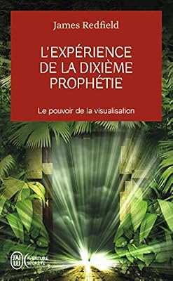 J'ai Lu L'expérience de la dixième prophétie