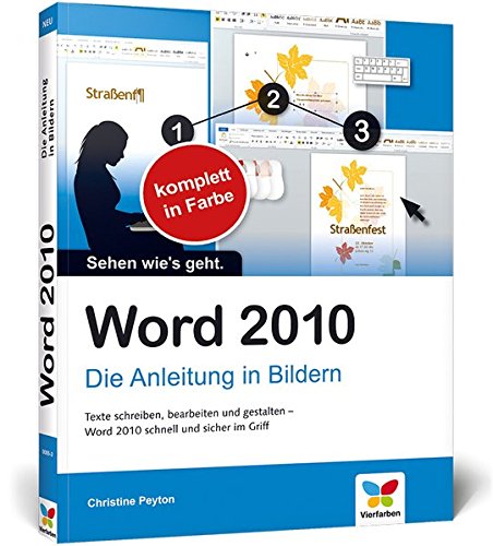 Word 2010: Die Anleitung in Bildern