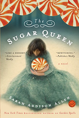 The Sugar Queen: A Novel livre