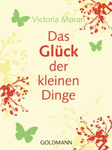 Download Das Glück der kleinen Dinge - Download Das Glück der kleinen Dinge -