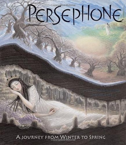 Download Persephone: A Journey from Winter to Spring Download Persephone: A Journey from Winter to Spring