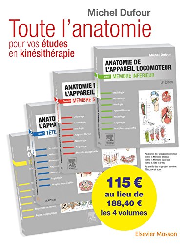 Anatomie de l'appareil locomoteur. Anatomie des organes et des viscères. Pack des 4 tomes Anatomie de l'appareil locomoteur. Anatomie des organes et des viscères. Pack des 4 tomes