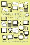 Image de Watching TV with a Linguist