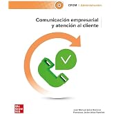 Comunicaci&oacute;n empresarial y atenci&oacute;n al cliente